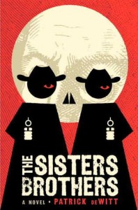 The Sisters Brothers by Patrick deWitt